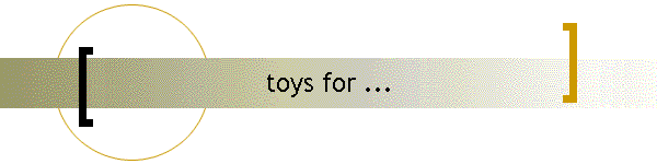 toys for ...